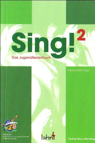 Sing 2: Das Jugendliederbuch