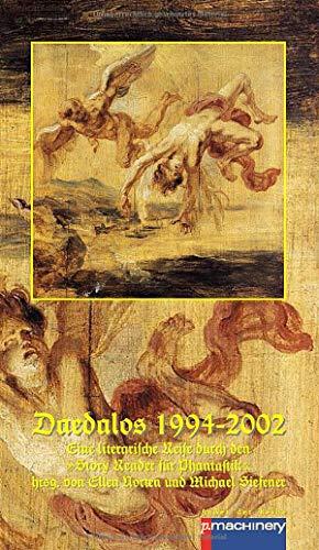 DAEDALOS 1994-2002: Eine literarische Reise durch den »Story Reader für Phantastik« (AdR - Außer der Reihe)