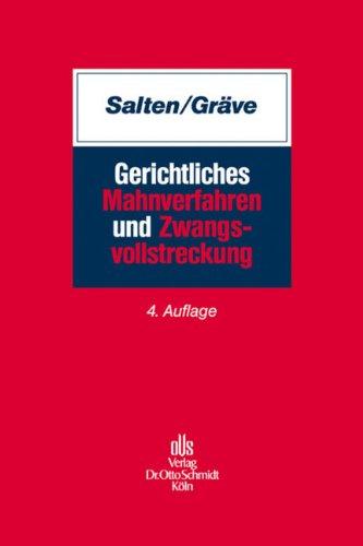 Gerichtliches Mahnverfahren und Zwangsvollstreckung