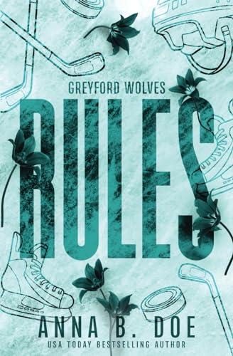 Greyford Wolves - Rules (Serie Greyford Wolves, Band 3)