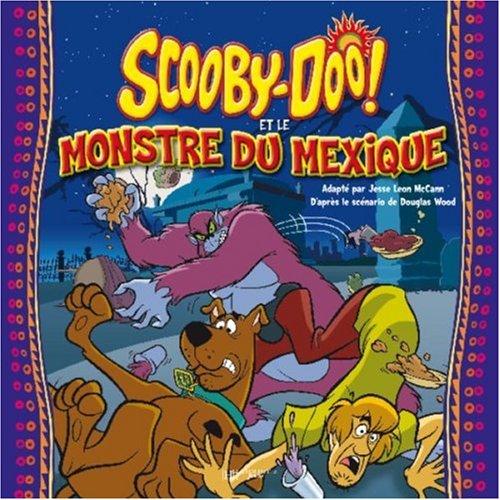 Scooby-Doo ! et le monstre du Mexique