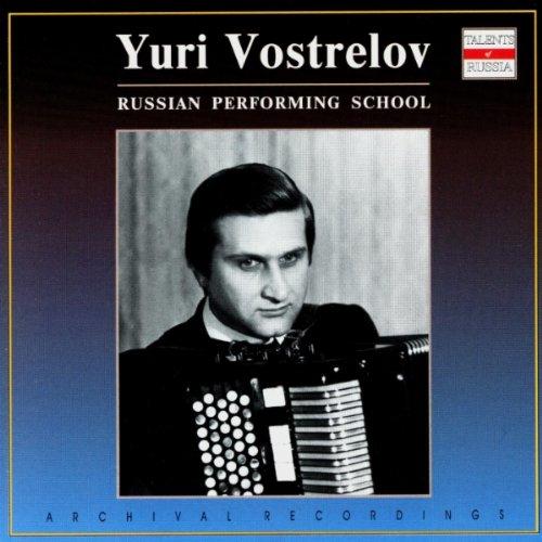 Talents Of Russia - Yuri Vostrelov