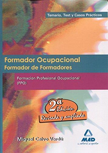 Formador ocupacional, Formación Profesional ocupacional. Temario, test y casos prácticos