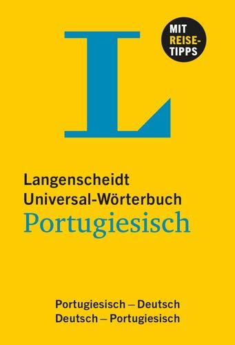 Langenscheidt Universal-Wörterbuch Portugiesisch - mit Tipps für die Reise: Portugiesisch-Deutsch/Deutsch-Portugiesisch (Langenscheidt Universal-Wörterbücher)