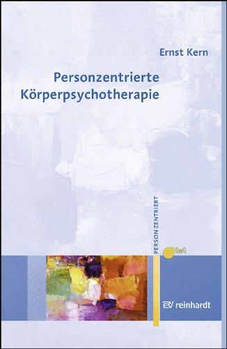 Personzentrierte Körperpsychotherapie