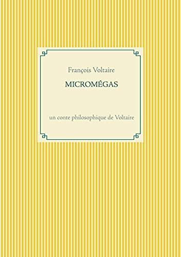 Micromégas : un conte philosophique de Voltaire