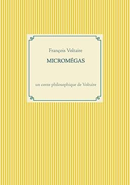 Micromégas : un conte philosophique de Voltaire