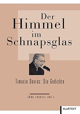 Der Himmel im Schnapsglas: Timucin Davras: Die Gedichte