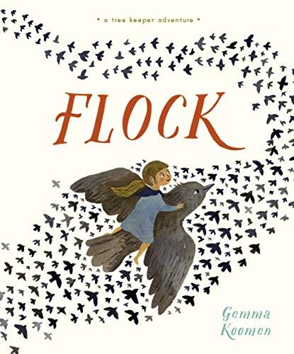 Koomen, G: Tree Keepers: Flock