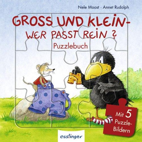 Groß und klein  Wer passt rein? Puzzlebuch: Mit 5 Puzzle-Bildern