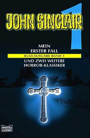 John Sinclair, Mein erster Fall