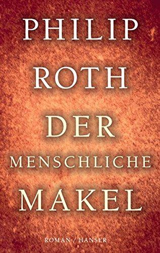 Der menschliche Makel: Roman