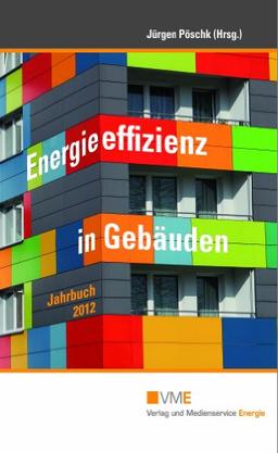 Energieeffizienz in Gebäuden - Jahrbuch 2012