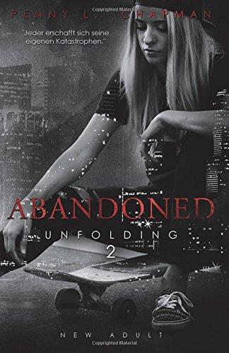 Abandoned (Unfolding)