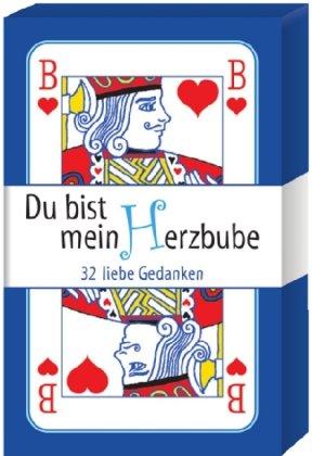 Du bist mein Herzbube: 32 liebe Gedanken