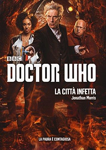 La città infetta. Doctor Who (Fantasy)