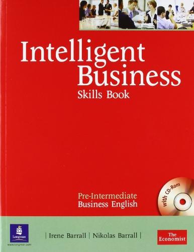 Intelligent Business Pre-Intermediate. Skills Book and CD-ROM: Skills Book and CD-Rom Pack