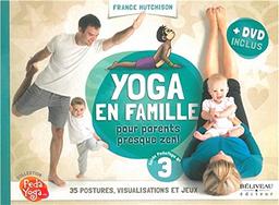 Yoga en famille - Pour parents presque zen ! Livre + DVD