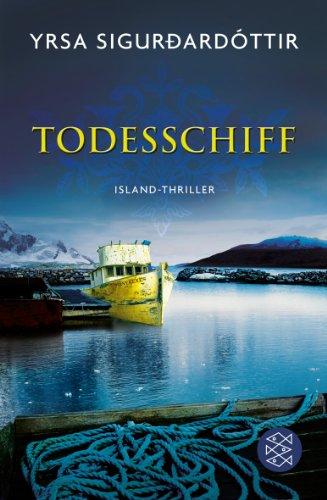 Todesschiff: Ein Island-Krimi