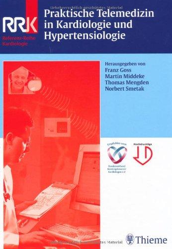 Praktische Telemedizin in Kardiologie und Hypertensiologie