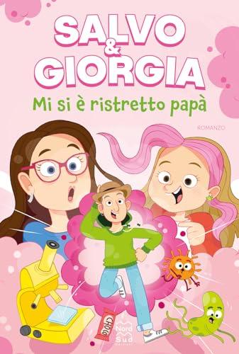 Mi si è ristretto papà (Narrativa)