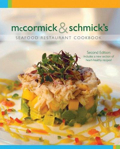 McCormick & Schmick's Seafood Restaurant Cookbook