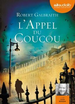 Une enquête de Cormoran Strike. L'appel du coucou