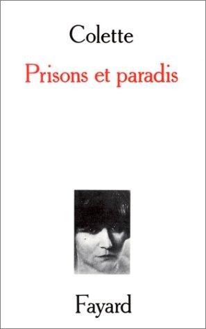 Prisons et paradis