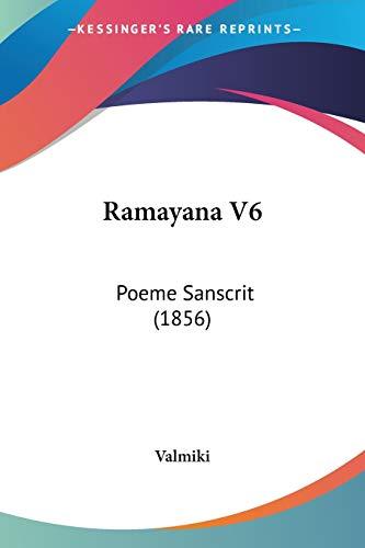 Ramayana V6: Poeme Sanscrit (1856)