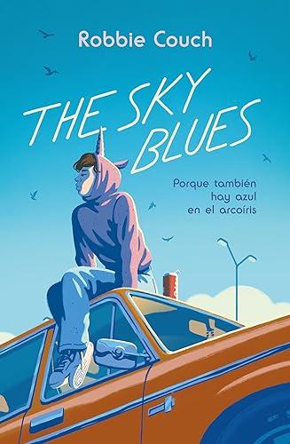 The Sky Blues: Porque también hay azul en el arcoíris (TBR)