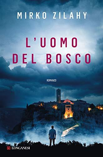 "L'UOMO DEL BOSCO"