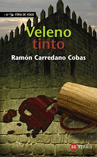 Veleno tinto : unha aventura de Frei Samuel (INFANTIL E XUVENIL - FÓRA DE XOGO)