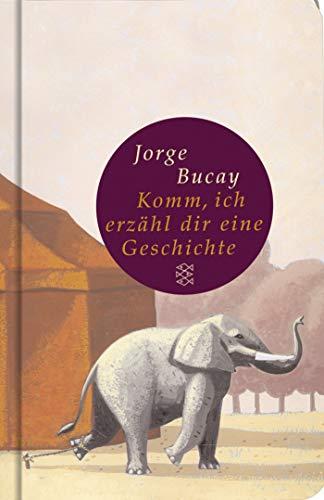 Komm, ich erzähl dir eine Geschichte (Fischer Taschenbibliothek)