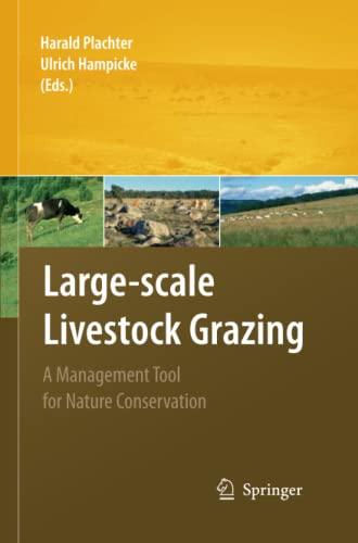 Large-scale Livestock Grazing: A Management Tool for Nature Conservation