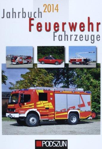 Jahrbuch Feuerwehrfahrzeuge 2014