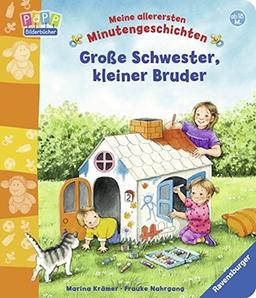 Große Schwester, kleiner Bruder (Meine allerersten Minutengeschichten)