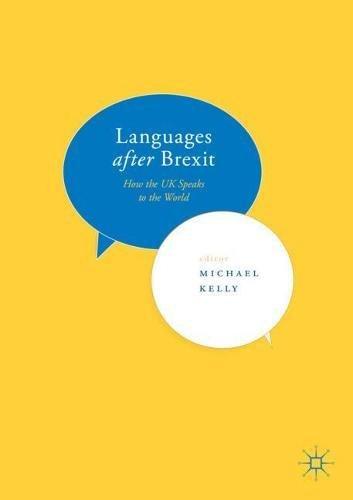 Languages after Brexit: How the UK Speaks to the World