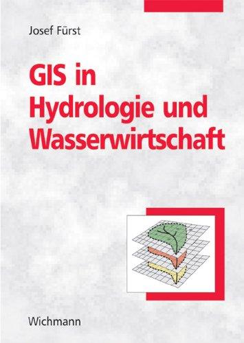 GIS in Hydrologie und Wasserwirtschaft