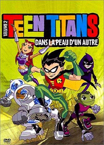 Teen Titans, Vol.2 : Dans la peau d'un autre [FR Import]