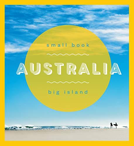 Australia: Small Book Big Island