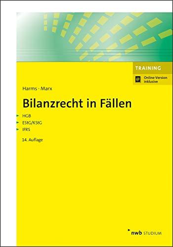 Bilanzrecht in Fällen (NWB Studium Betriebswirtschaft)