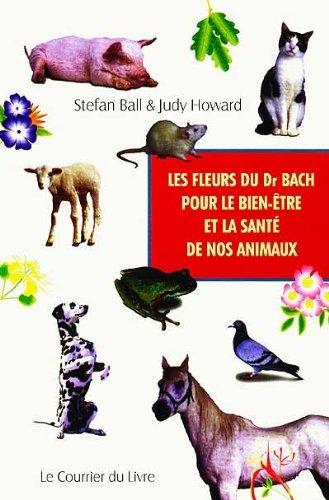 Les fleurs du Dr Bach pour le bien-être et la santé de nos animaux