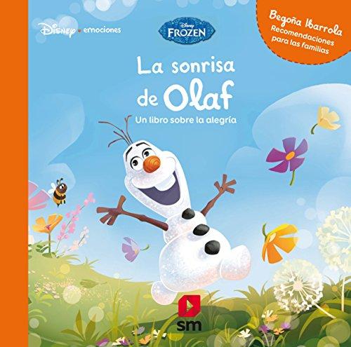 La sonrisa de Olaf (Disney Emociones)