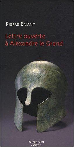 Lettre ouverte à Alexandre le Grand