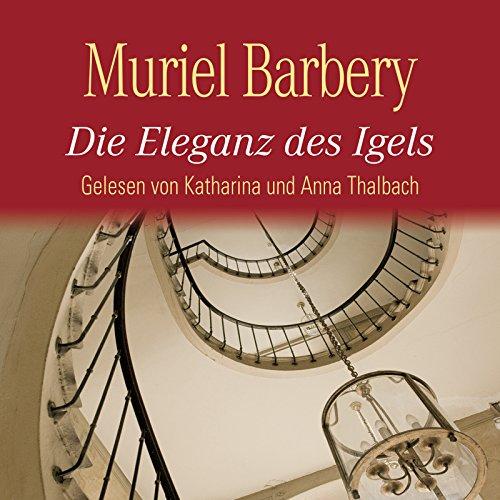 Die Eleganz des Igels: 6 CDs