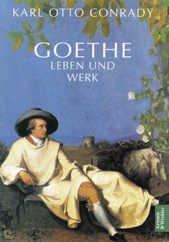 Goethe: Leben und Werk