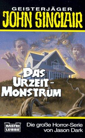 Geisterjäger John Sinclair, Das Urzeit-Monstrum