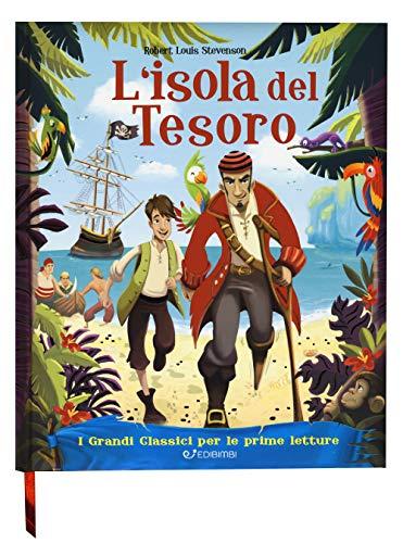 L'isola del tesoro. I grandi classici per le prime letture. Ediz. a colori (Primi classici)