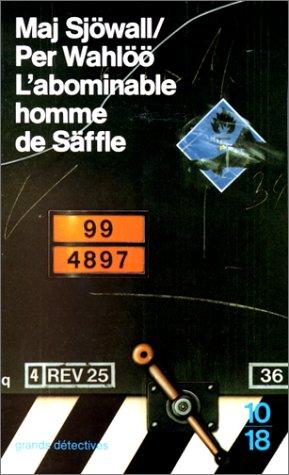 L'abominable homme de Säffle : les enquêtes de l'inspecteur Beck