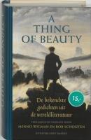 A thing of beauty / druk 1: de bekendste gedichten uit de wereldliteratuur